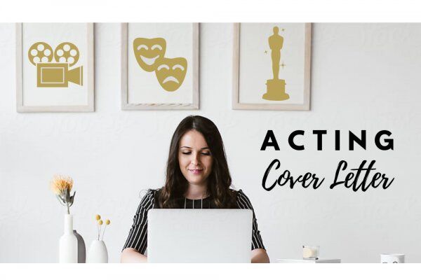 Acting Cover Letter – Templates and Tips